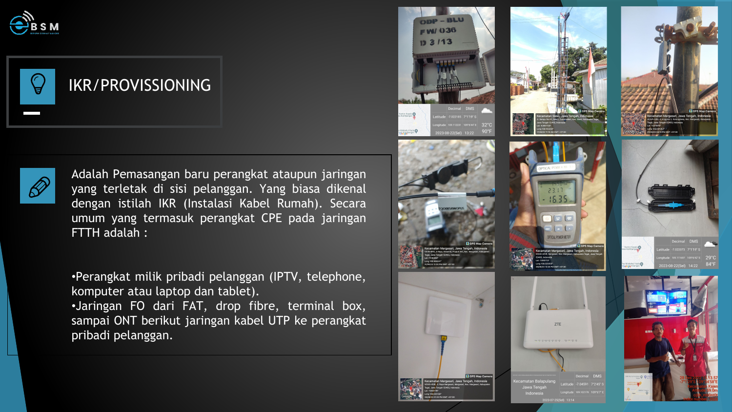 Pemasangan Baru FTTH & Aktivasi Pelanggan